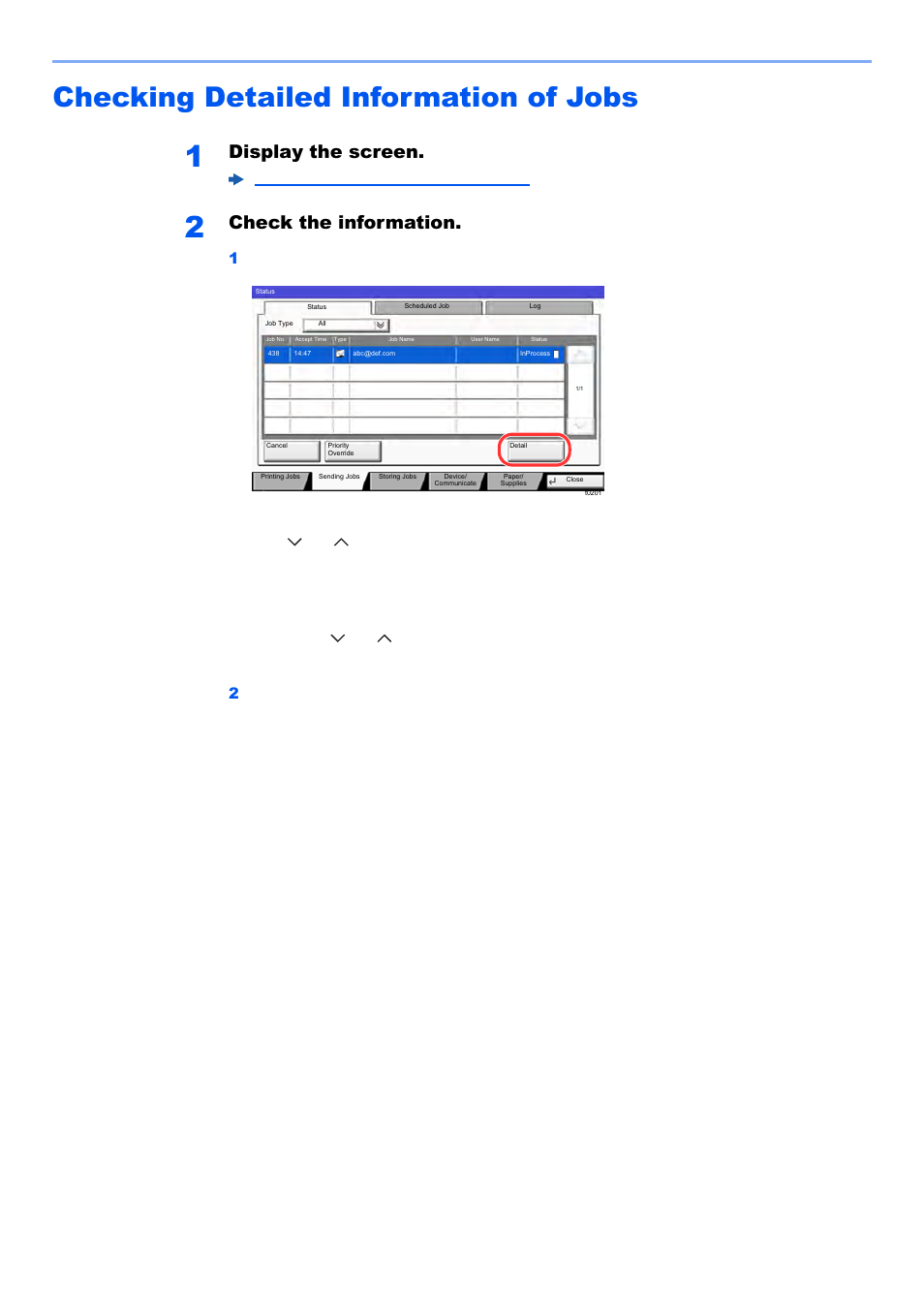 Checking detailed information of jobs, Checking detailed information of jobs -8, Display the screen | Check the information, Status/job cancel > checking job status | Kyocera TASKalfa 2552ci User Manual | Page 373 / 682