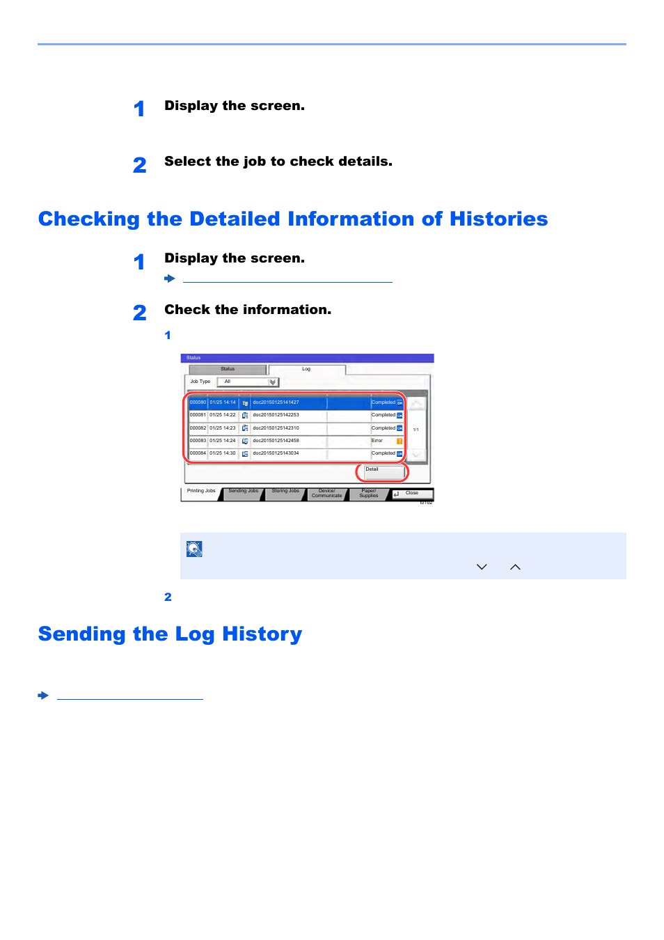 Checking the detailed information of histories, Sending the log history, Displaying job history screen | Display the screen, Select the job to check details, Check the information | Kyocera TASKalfa 2552ci User Manual | Page 375 / 682