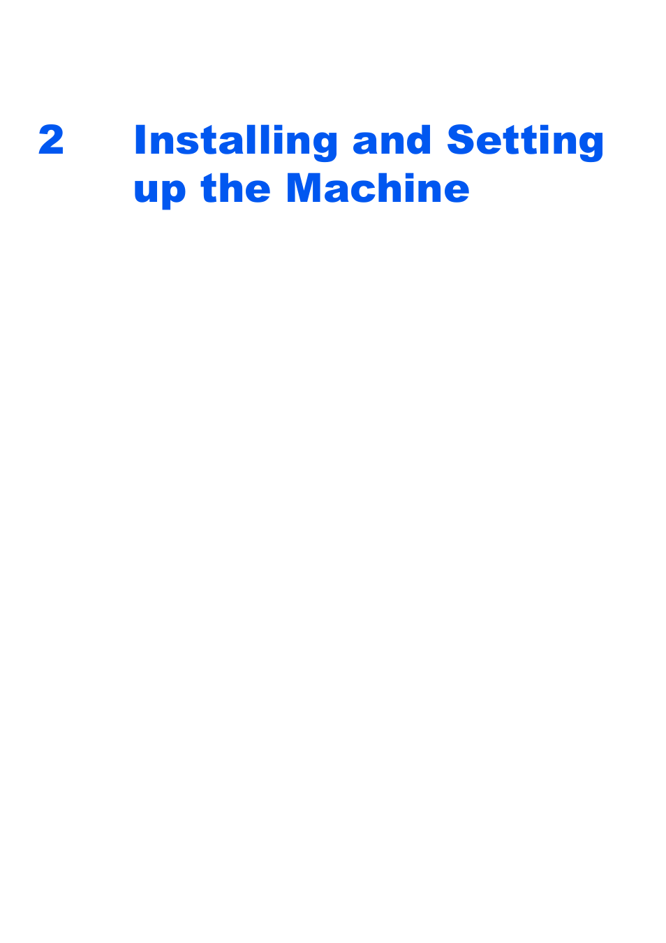 2 installing and setting up the machine, Installing and setting up the machine -1, Installing and setting up the machine | 2installing and setting up the machine | Kyocera TASKalfa 2552ci User Manual | Page 68 / 682