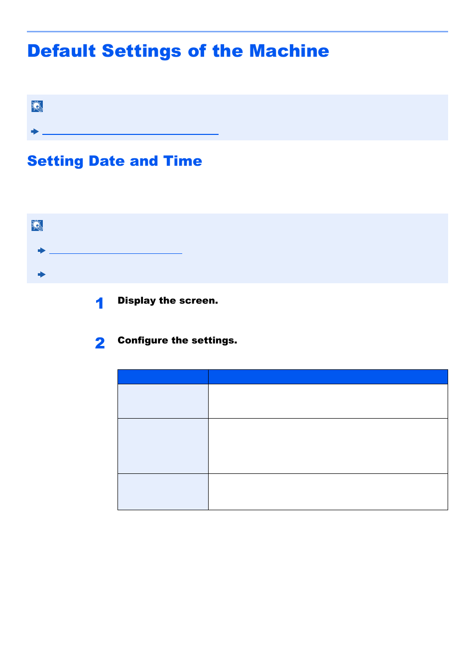 Default settings of the machine, Setting date and time, Default settings of the machine -29 | Setting date and time -29 | Kyocera TASKalfa 2552ci User Manual | Page 96 / 682