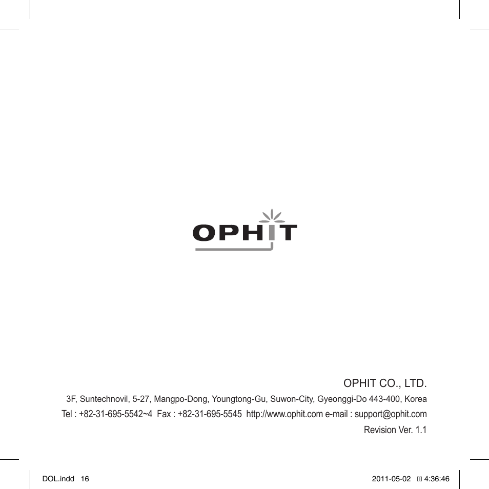 Ophit co., ltd | OPHIT DOL User Manual | Page 16 / 16