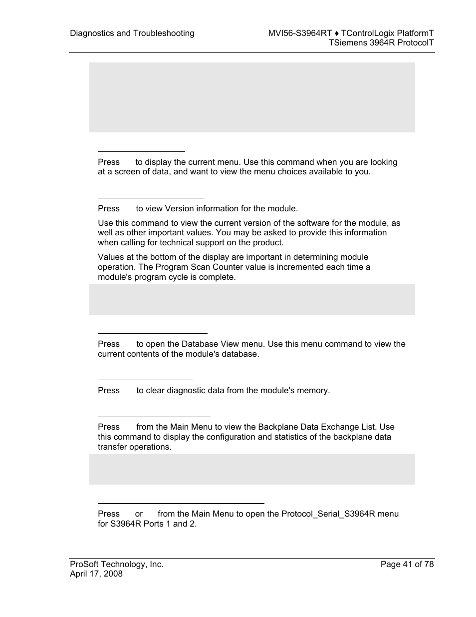 Redisplaying the menu, Viewing version information, Opening the database menu | Clearing diagnostic data, Opening the backplane menu, Opening the protocol_serial_s3964r menu | ProSoft Technology MVI56-S3964R User Manual | Page 41 / 78