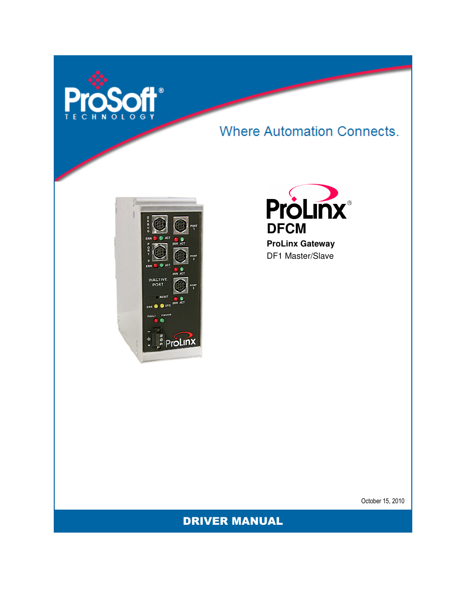 ProSoft Technology 5202-DFNT-DFCM4 User Manual | 88 pages
