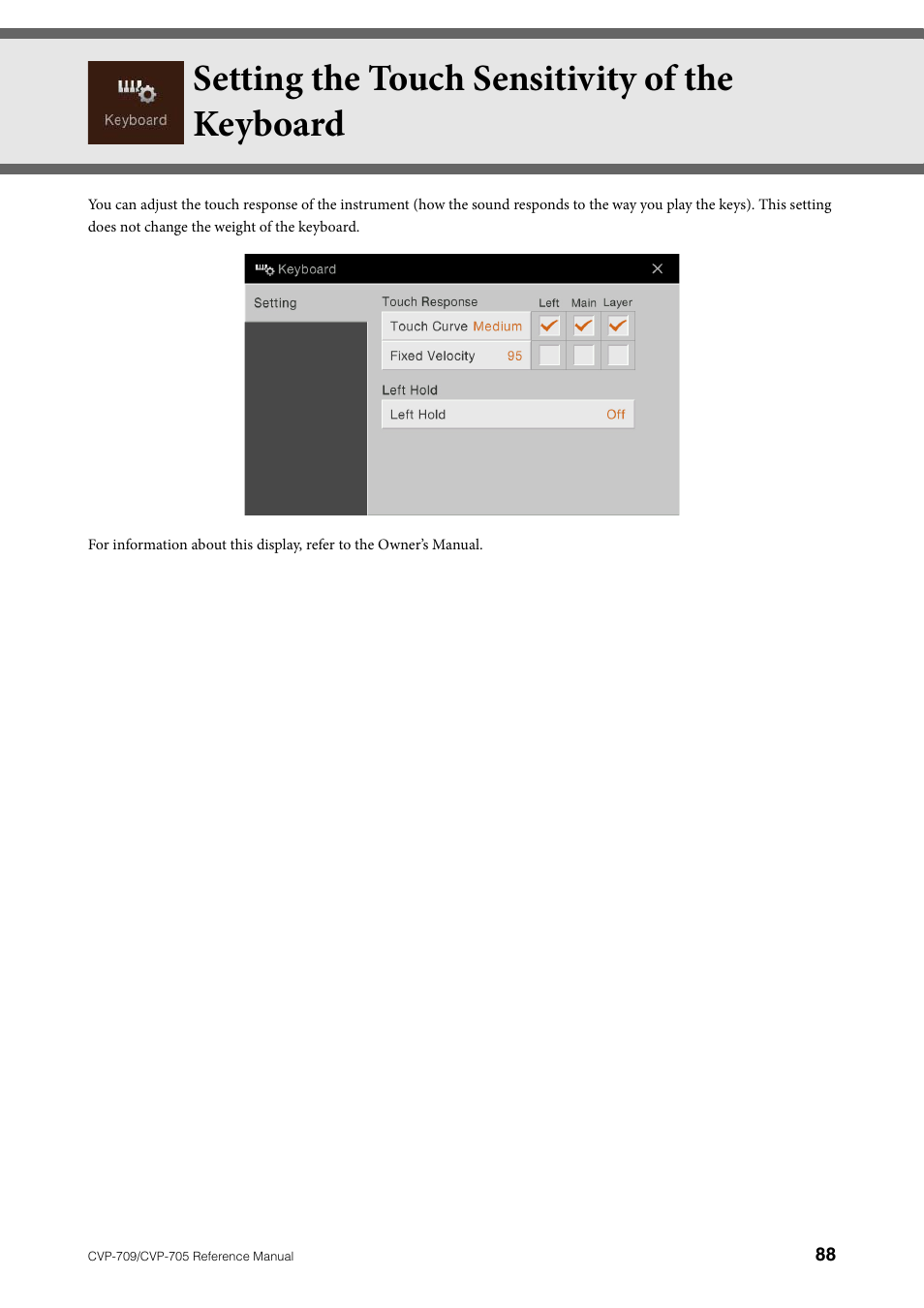 Setting the touch sensitivity of the keyboard | Yamaha CVP-705B User Manual | Page 88 / 117