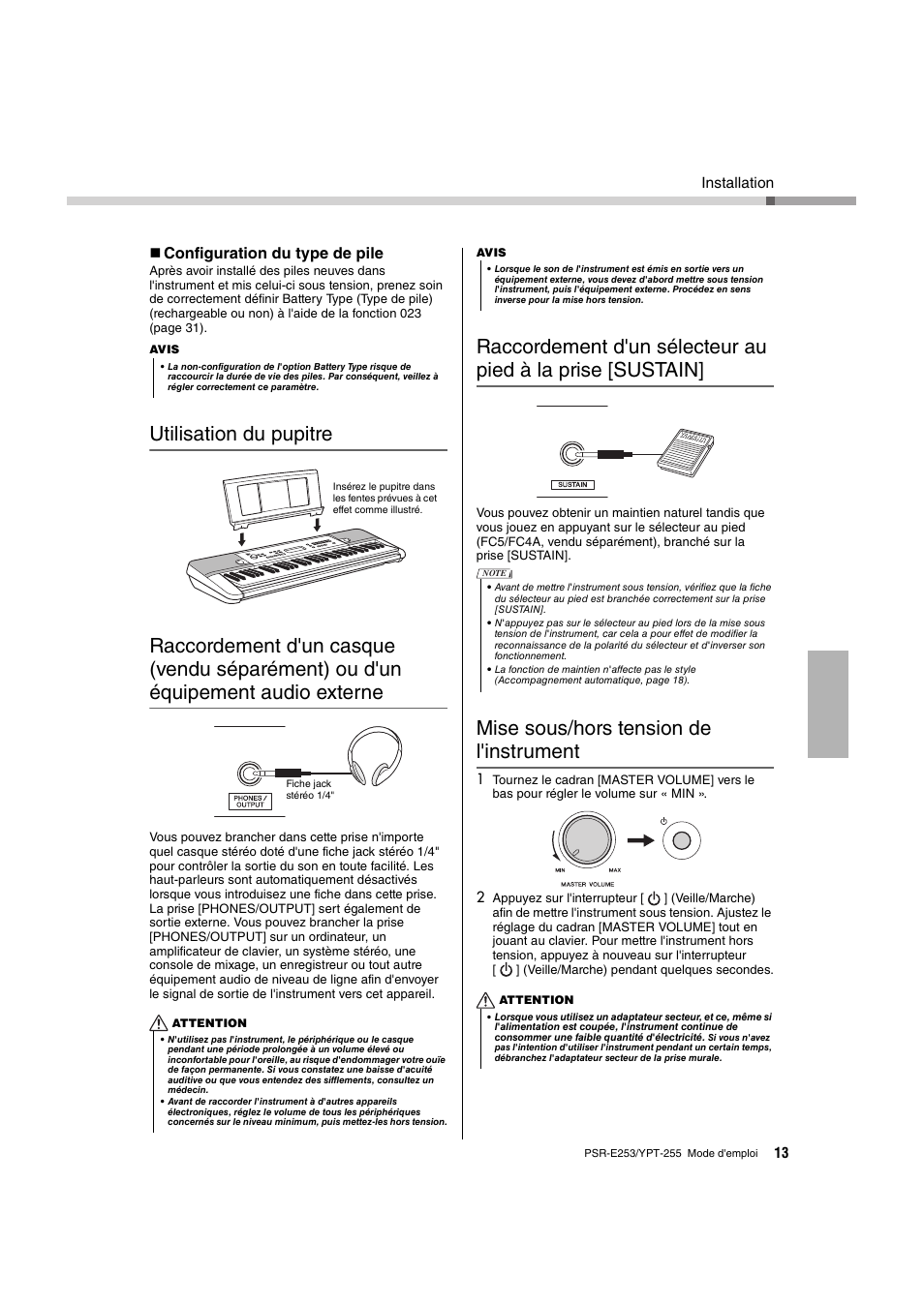 Utilisation du pupitre, Mise sous/hors tension de l'instrument, Ou d'un équipement audio externe | Raccordement d'un sélecteur au pied à la, Prise [sustain, Configuration du type de pile, Installation | Yamaha PSR-E253 User Manual | Page 13 / 48