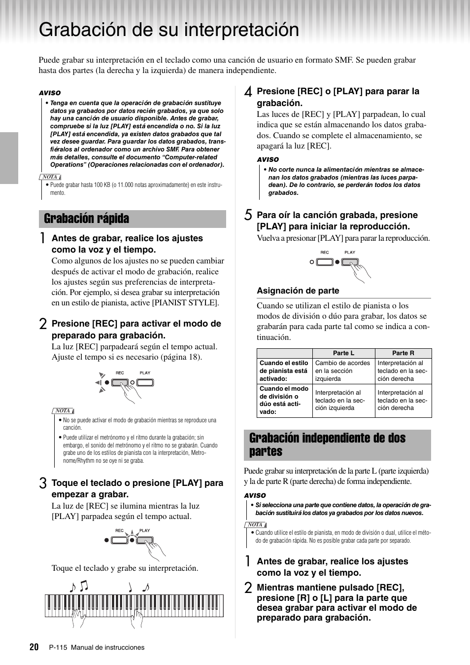 Grabación de su interpretación, Grabación rápida, Grabación independiente de dos partes | Yamaha P-115 User Manual | Page 20 / 30