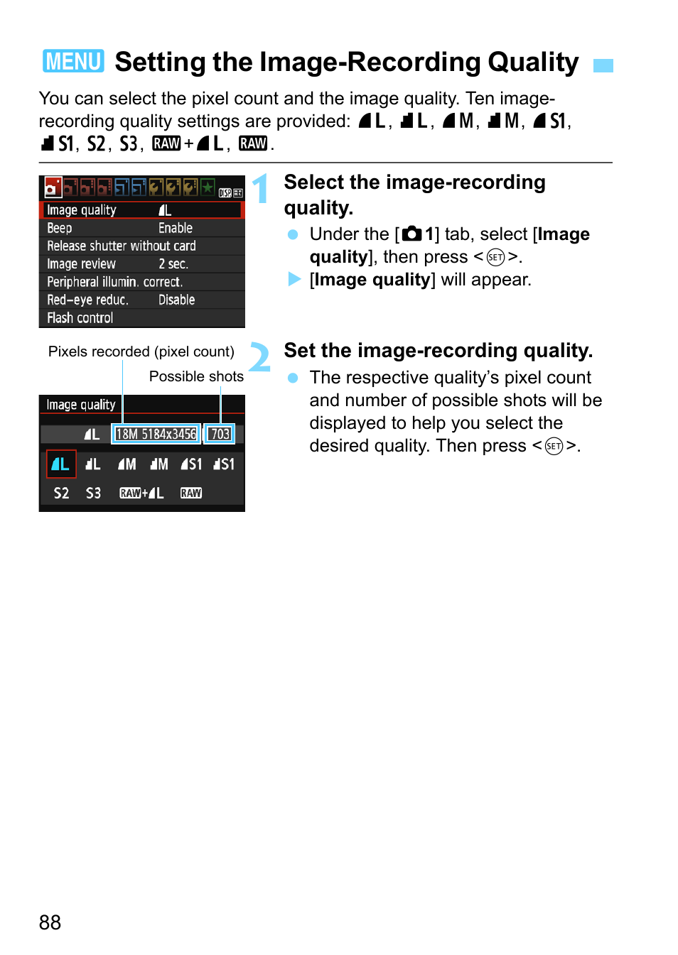 Setting the image-recording quality, P.88, 3setting the image-recording quality | Canon EOS 1300D User Manual | Page 88 / 326