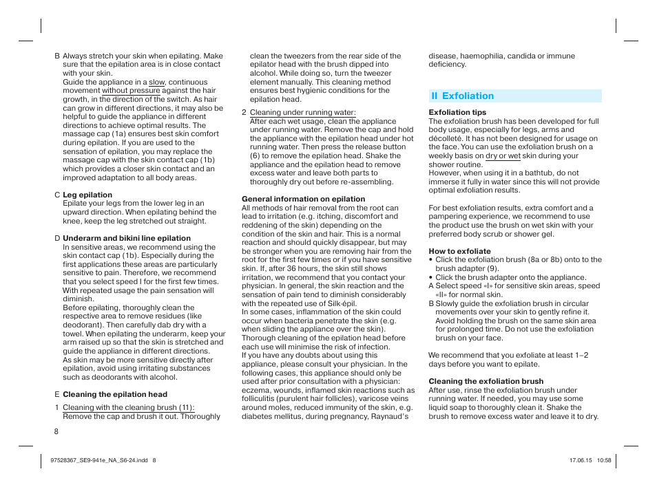 Ii exfoliation | Braun Silk-épil 9 SkinSpa  5377 User Manual | Page 7 / 20