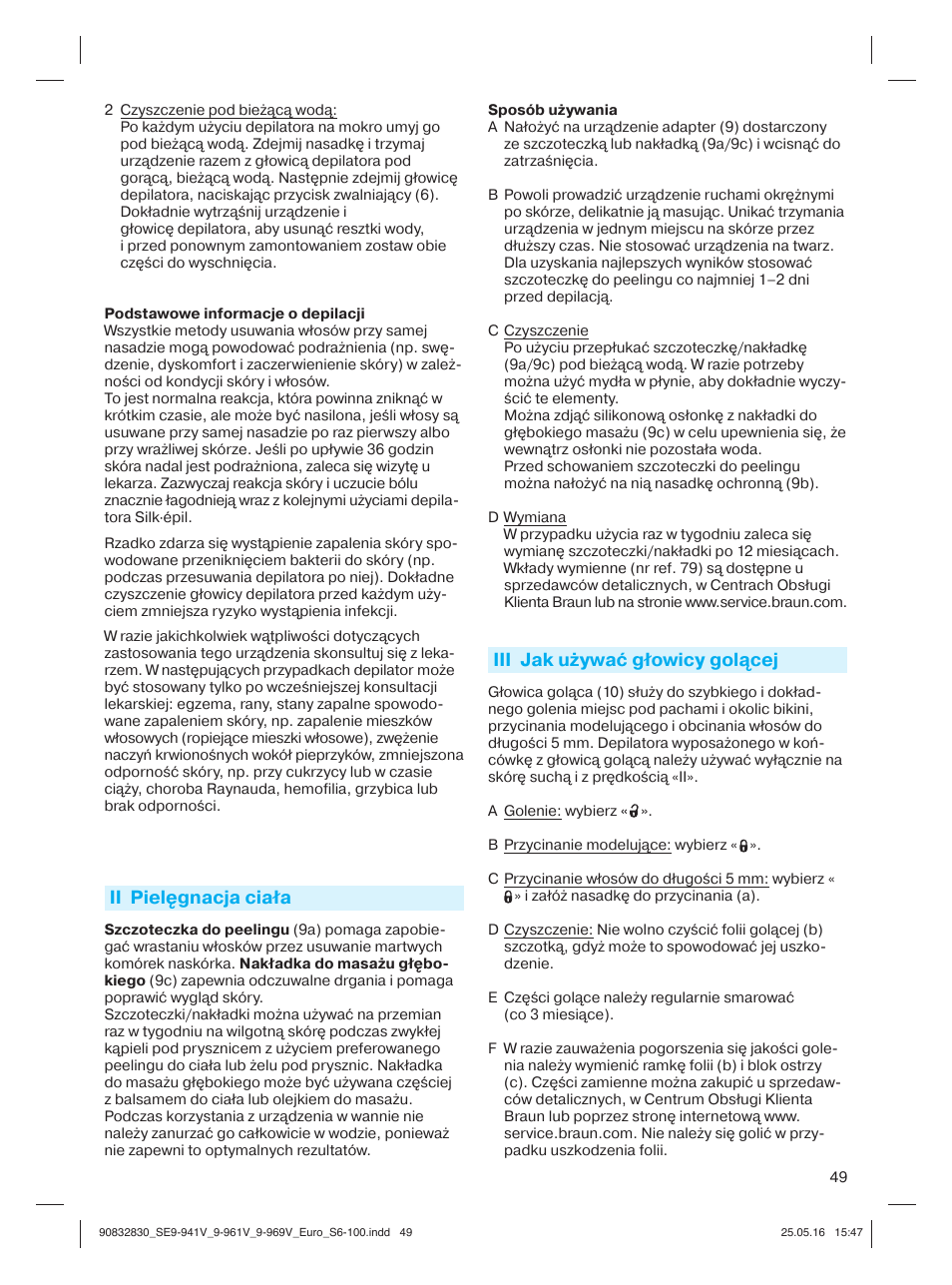 Ii pielęgnacja ciała, Iii jak używać głowicy golącej | Braun Silk-épil 9 SkinSpa  5377 User Manual | Page 48 / 97