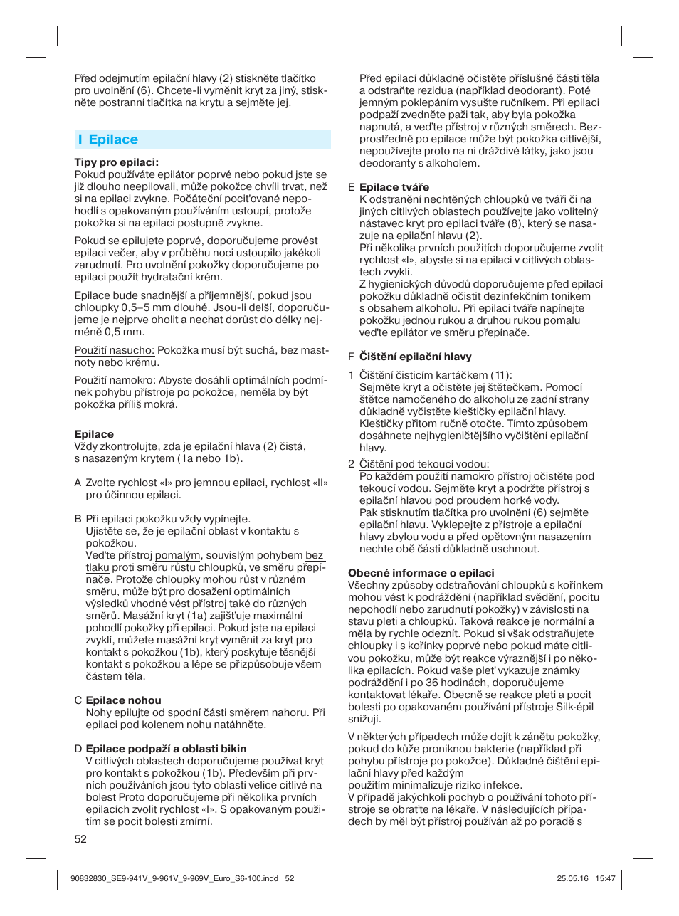 I epilace | Braun Silk-épil 9 SkinSpa  5377 User Manual | Page 51 / 97