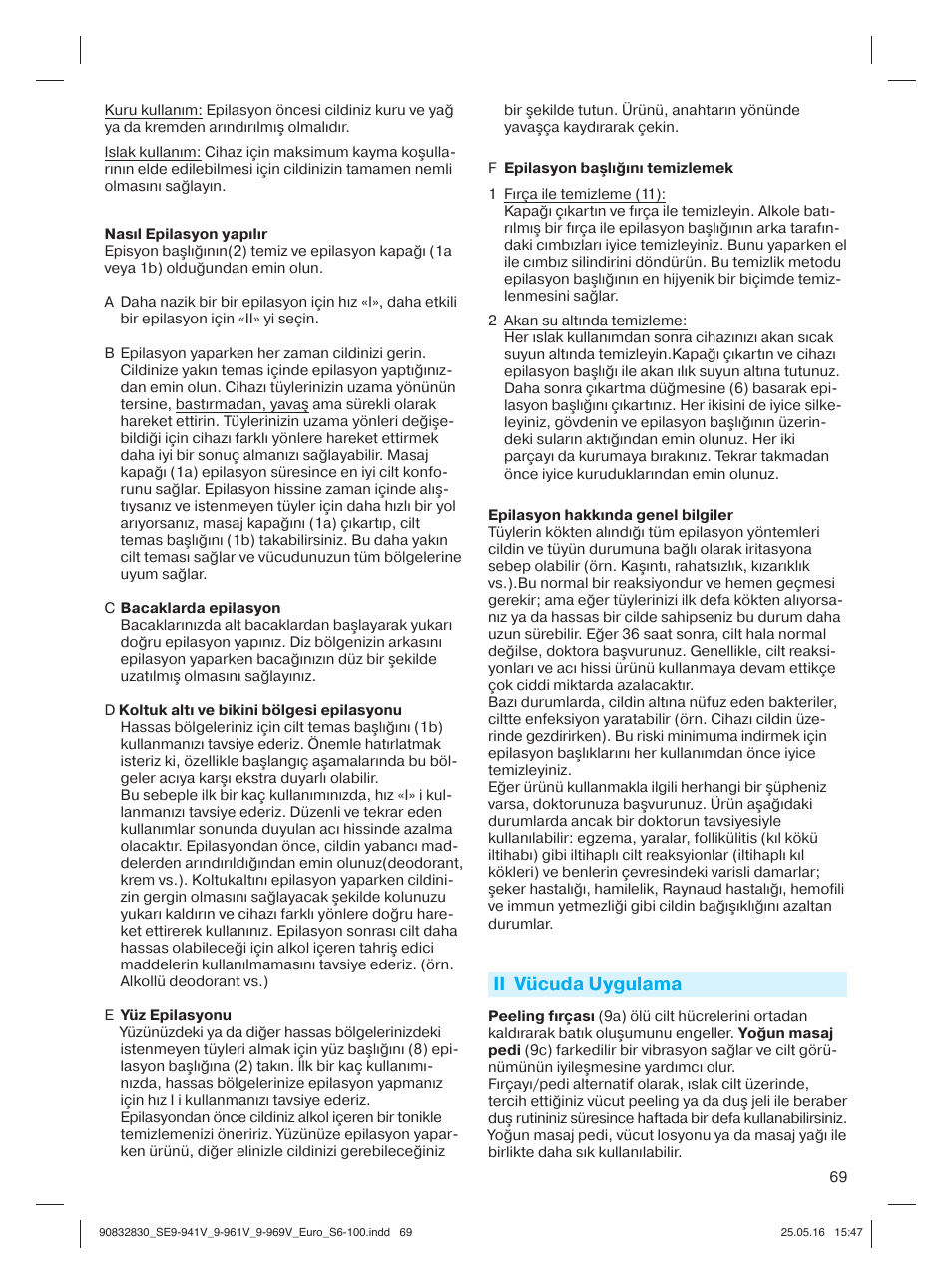 Ii vücuda uygulama | Braun Silk-épil 9 SkinSpa  5377 User Manual | Page 68 / 97