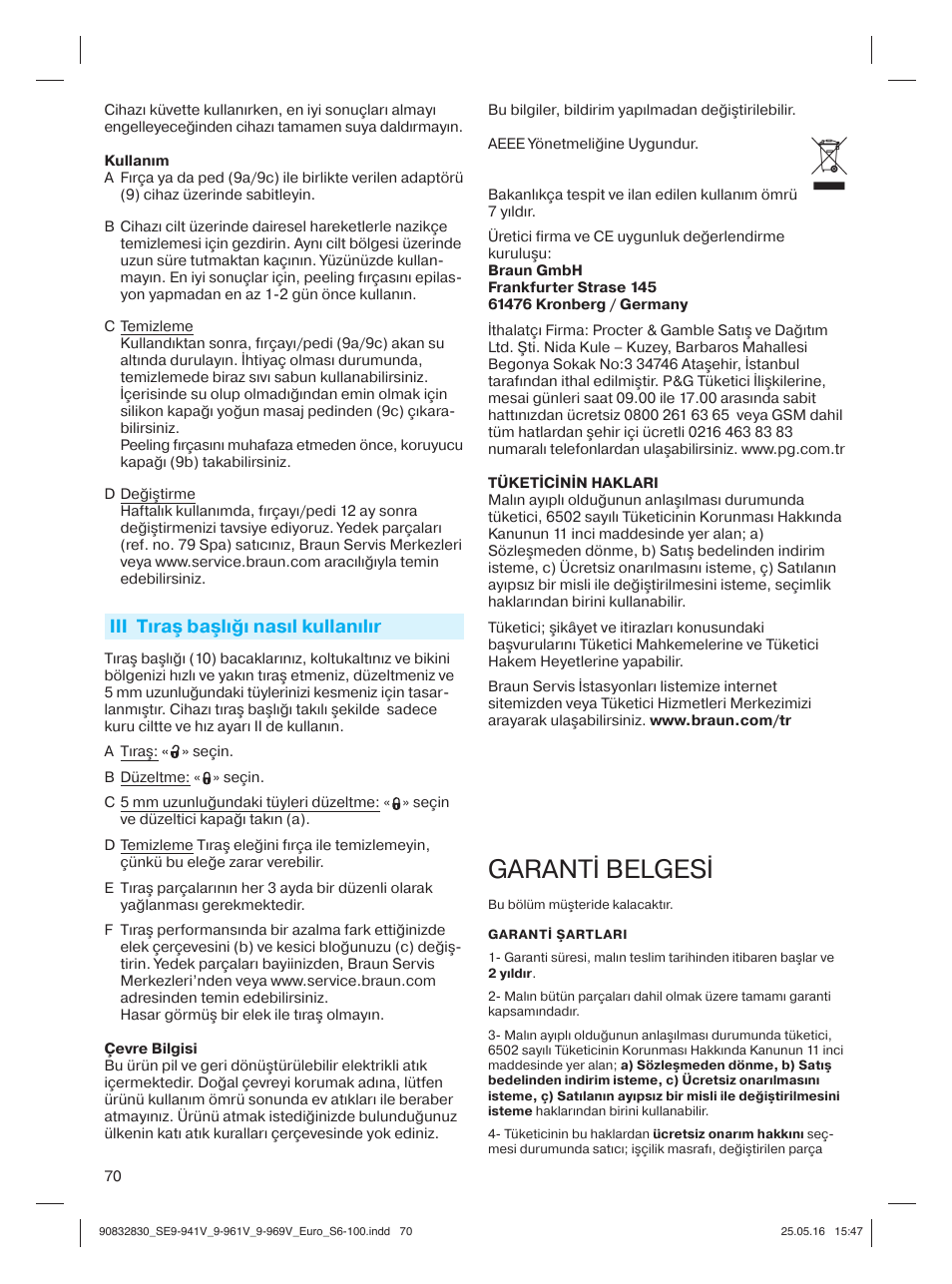 Garanti belgesi, Iii tıraş başlığı nasıl kullanılır | Braun Silk-épil 9 SkinSpa  5377 User Manual | Page 69 / 97