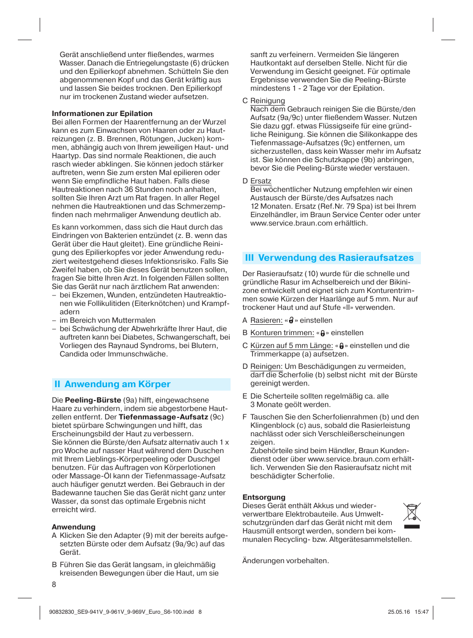 Ii anwendung am körper, Iii verwendung des rasier aufsatzes | Braun Silk-épil 9 SkinSpa  5377 User Manual | Page 7 / 97