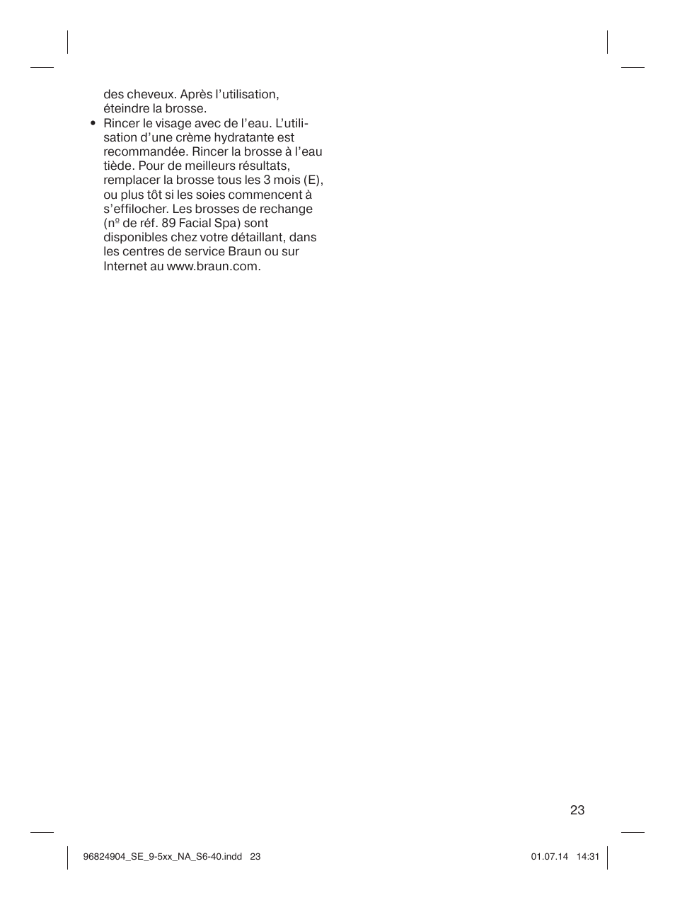 Braun Silk-épil 9 SkinSpa  5377 User Manual | Page 23 / 38