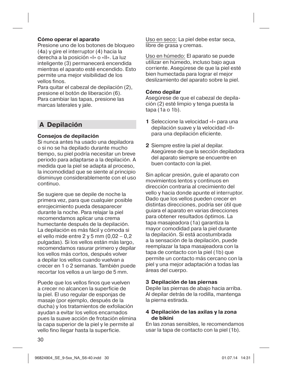 A depilación | Braun Silk-épil 9 SkinSpa  5377 User Manual | Page 30 / 38