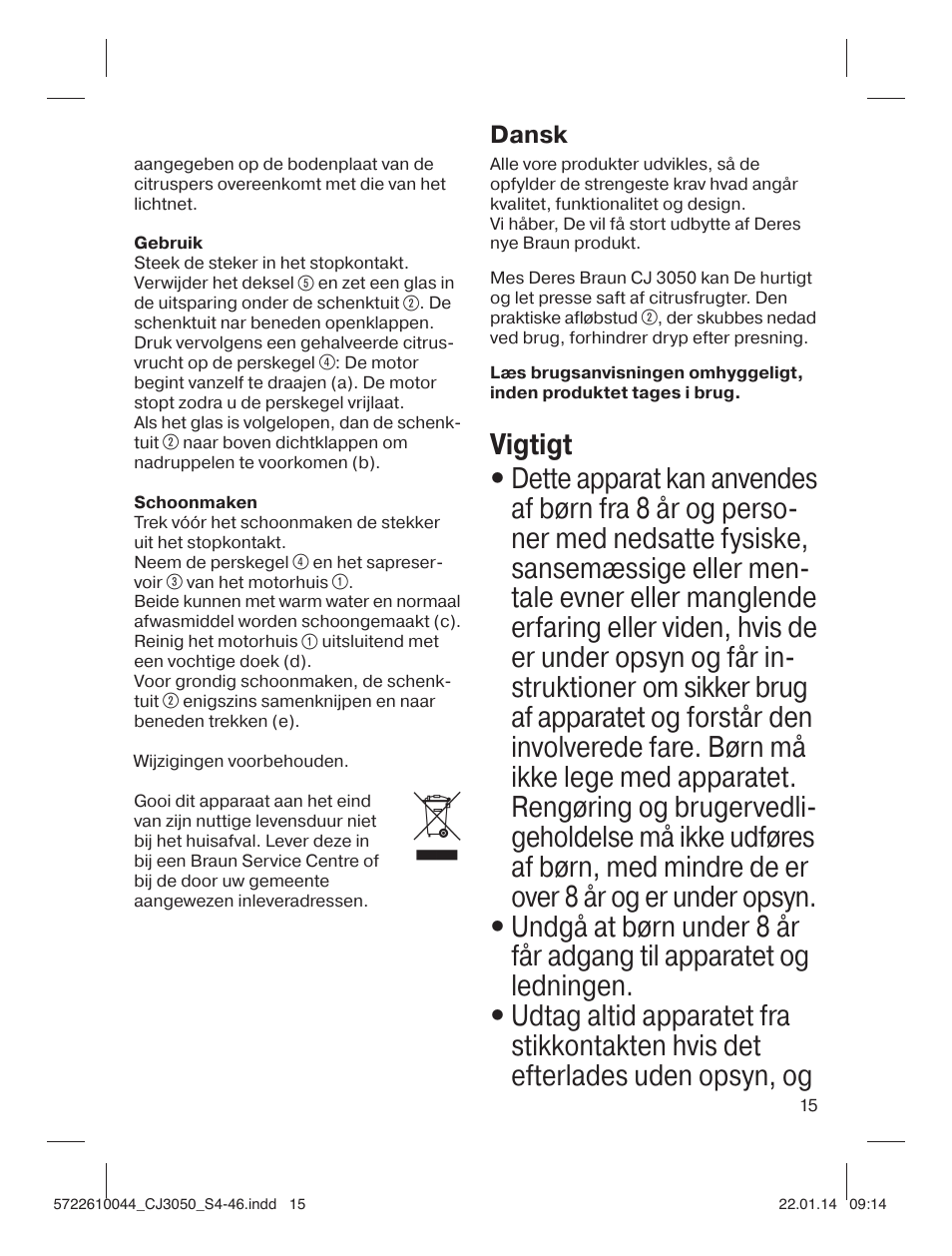 Dansk | Braun CJ 3050 User Manual | Page 15 / 46