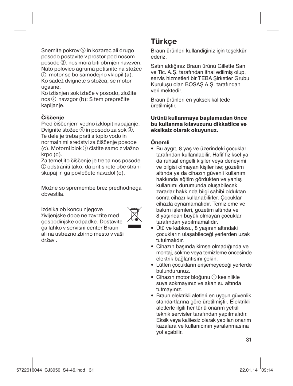 Türkçe | Braun CJ 3050 User Manual | Page 31 / 46