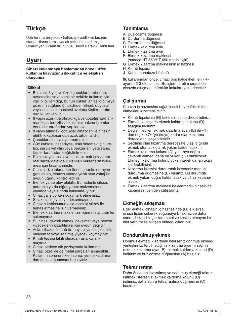 Türkçe, Uyarı, Tan∂mlama | Çal∂μt∂rma, Ekmeπin s∂k∂μmas, Dondurulmuμ ekmek, Tekrar ∂s∂tma | Braun MultiToast HT400 User Manual | Page 38 / 54