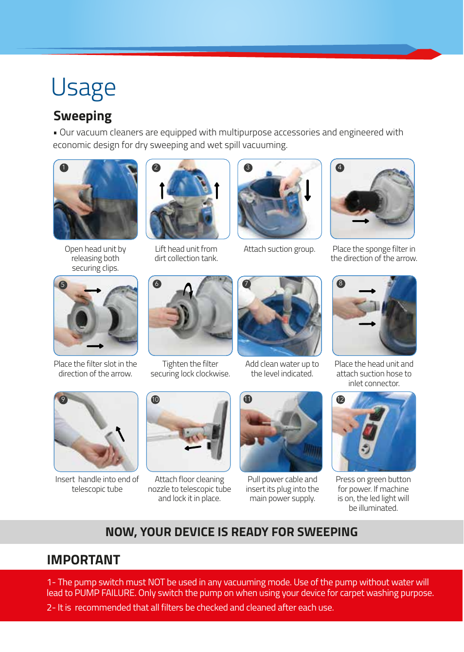 Usage, Sweeping, Important | Now, your device is ready for sweeping | İhlas Aura MaxiVac User Manual | Page 7 / 12