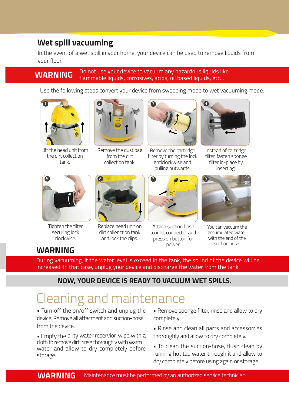 Cleaning and maintenance, Wet spill vacuuming warning, Warning | Now, your device is ready to vacuum wet spills | İhlas Aura Wdry Wet & Dry User Manual | Page 7 / 8