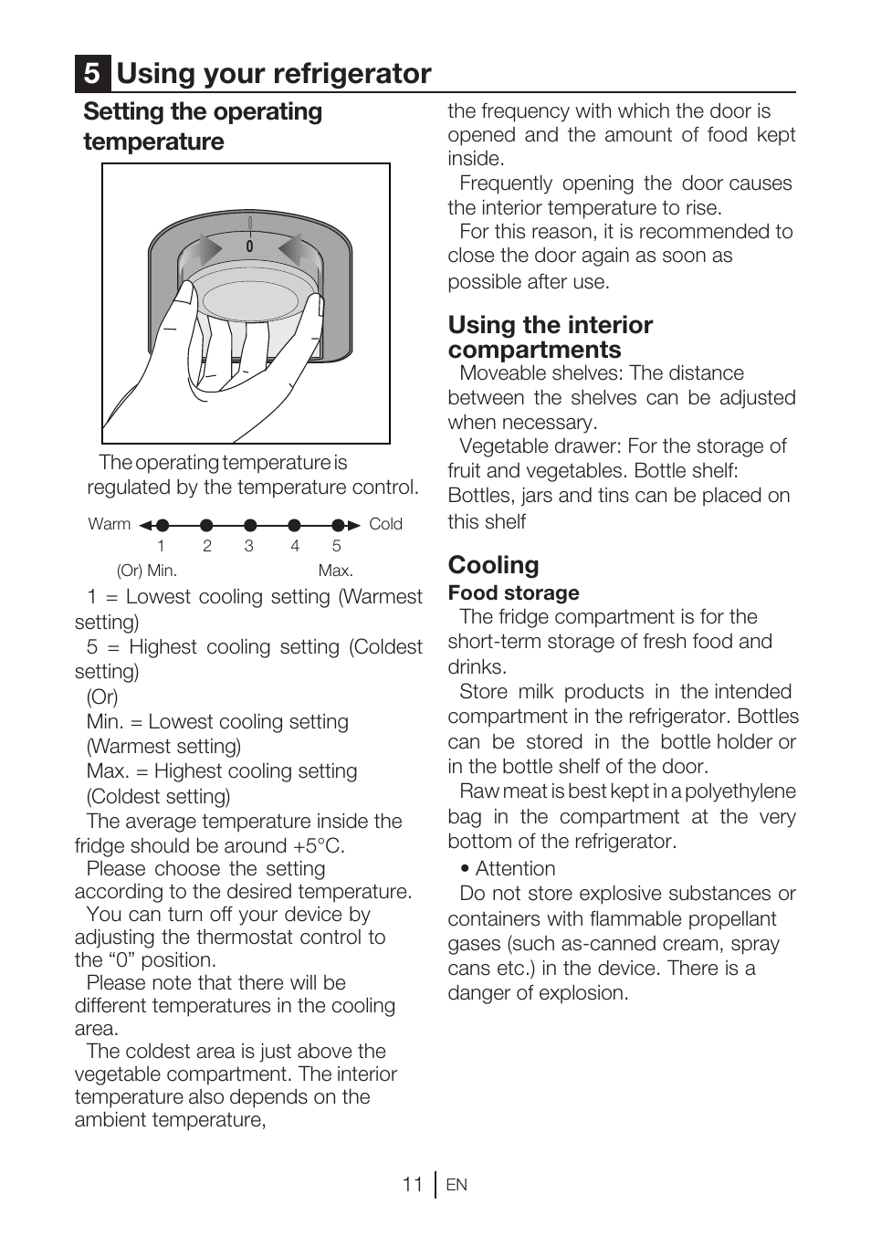 5using your refrigerator, Setting the operating temperature, Using the interior compartments | Cooling | GRAM KS 3315-93 X/1 User Manual | Page 77 / 84