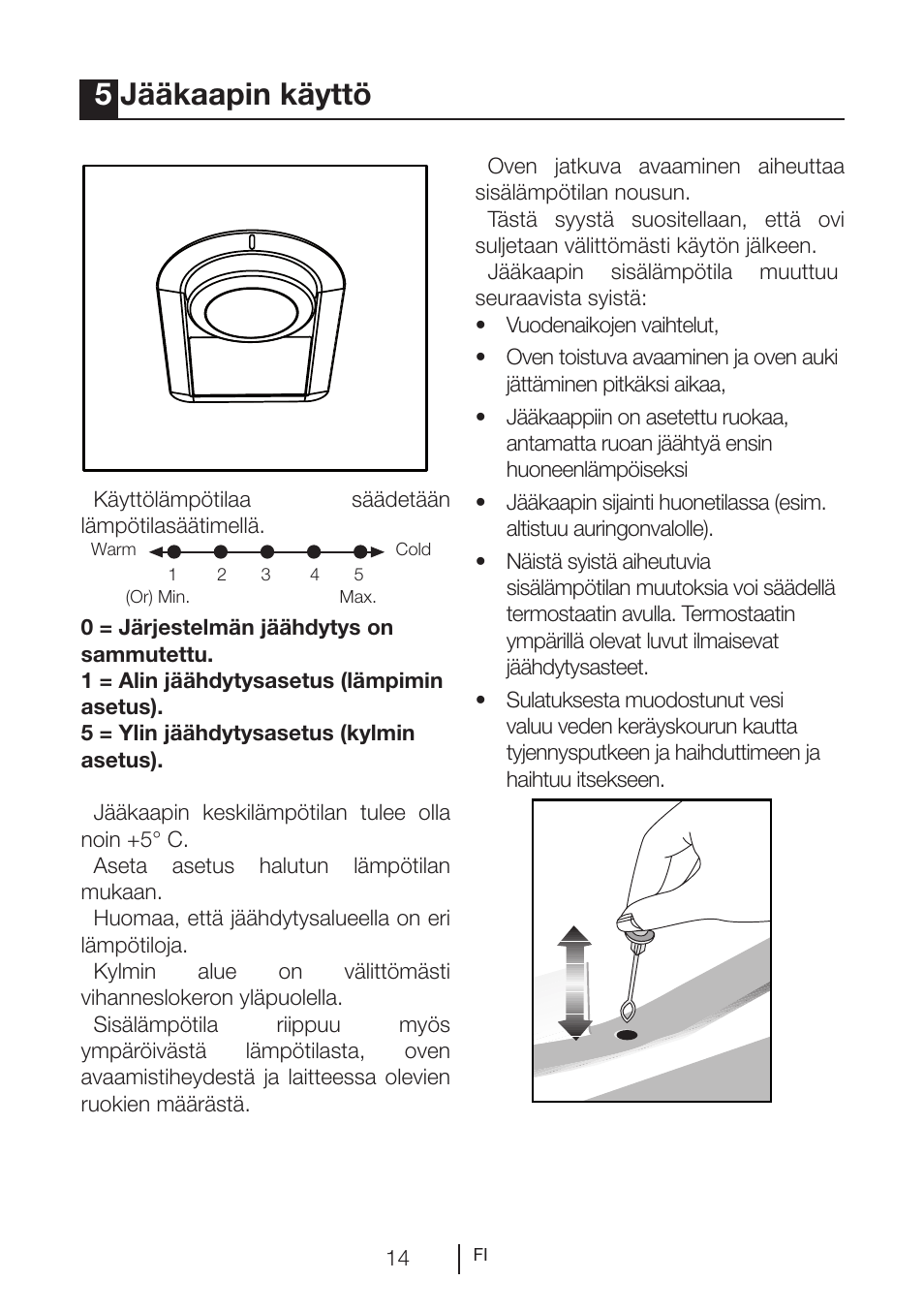 5jääkaapin käyttö | GRAM KS 3265-93/1 User Manual | Page 69 / 94