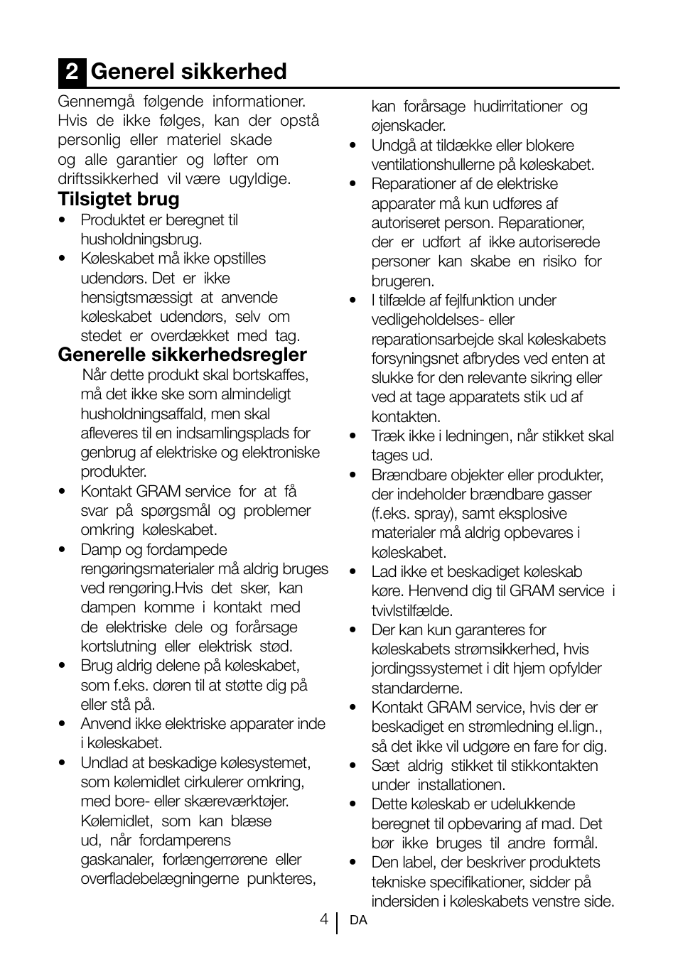 2generel sikkerhed, Tilsigtet brug, Generelle sikkerhedsregler | GRAM KS 3135-90/1 User Manual | Page 5 / 110