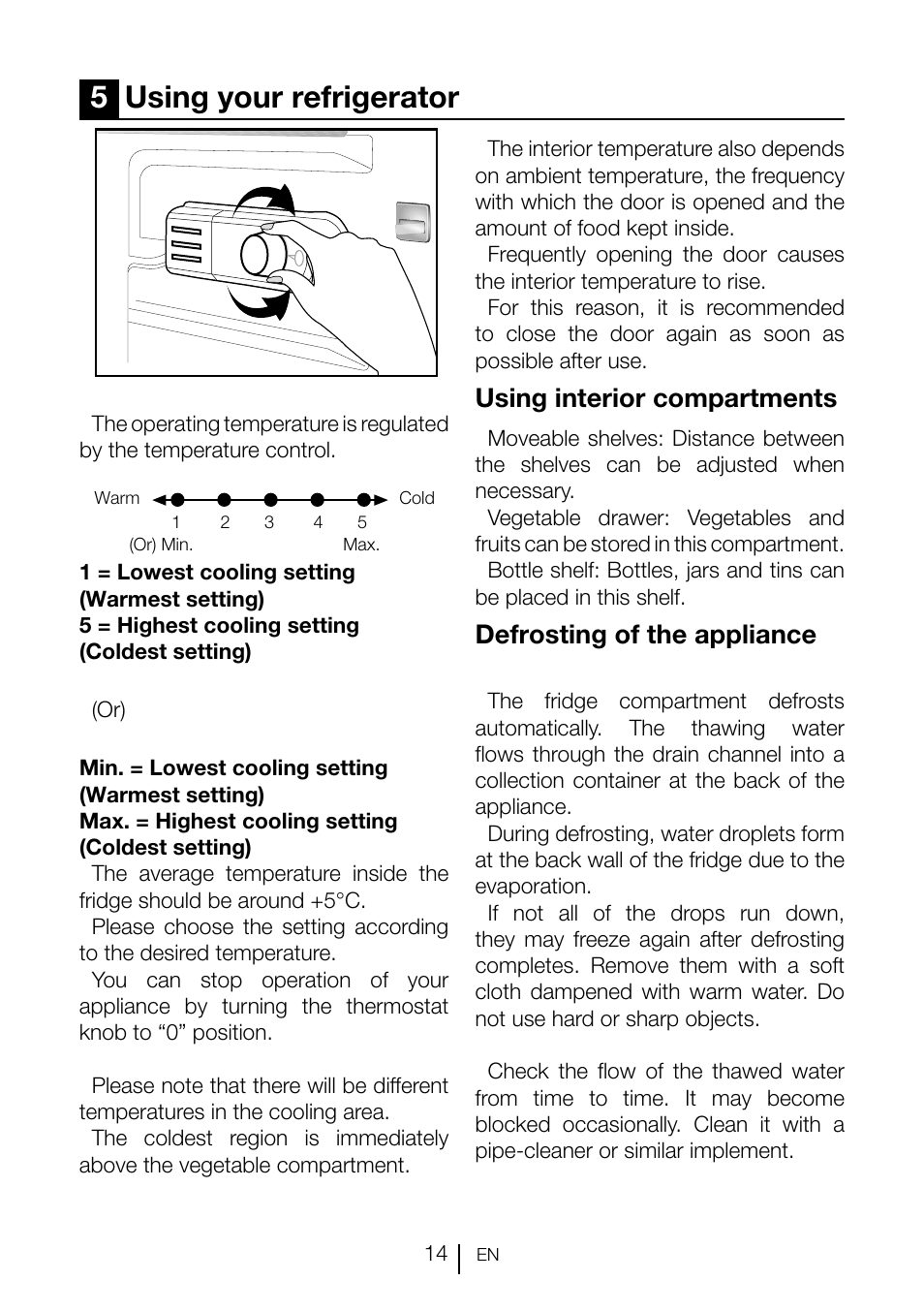 5using your refrigerator, Using interior compartments, Defrosting of the appliance | GRAM KS 3135-90/1 User Manual | Page 86 / 110