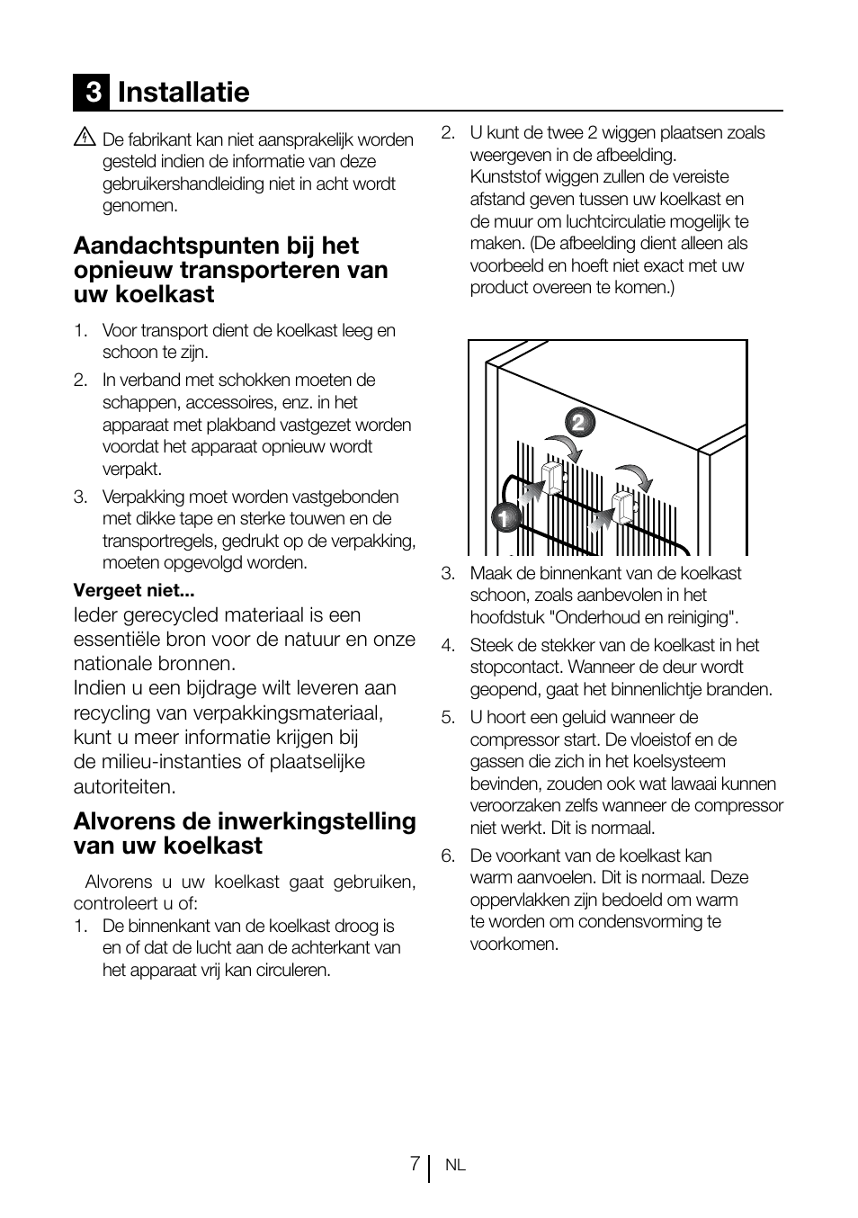 3installatie, Alvorens de inwerkingstelling van uw koelkast | GRAM KS 3135-90/1 User Manual | Page 98 / 110