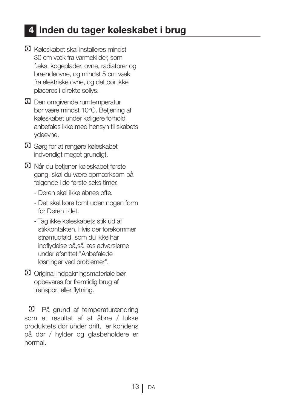 4inden du tager køleskabet i brug | GRAM KSU 3136-50/1 User Manual | Page 14 / 113
