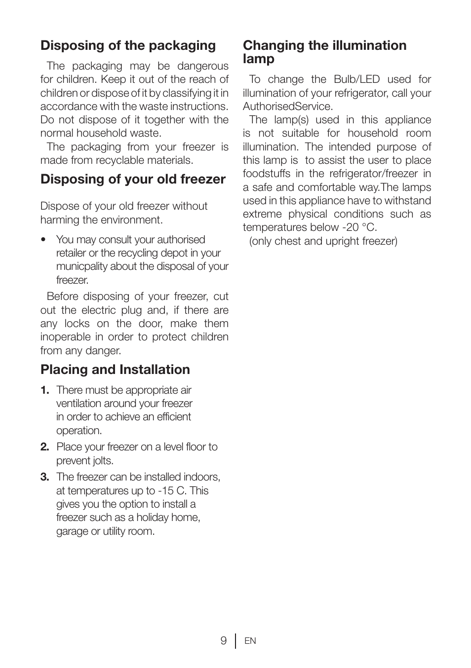 Disposing of the packaging, Disposing of your old freezer, Placing and installation | Changing the illumination lamp | GRAM KSU 3136-50/1 User Manual | Page 84 / 113
