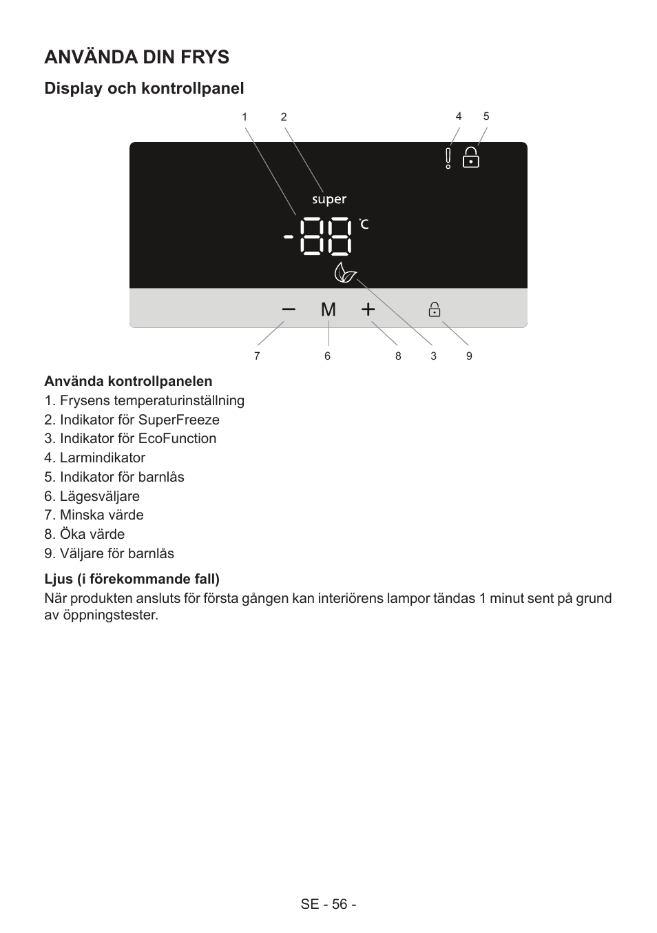 Använda din frys, Display och kontrollpanel | GRAM FS 481864 N (v)/1 User Manual | Page 57 / 122