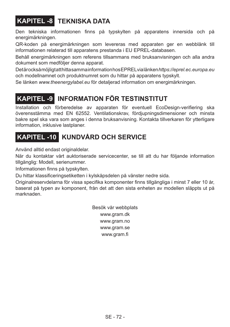 Tekniska data, Information för testinstitut, Kundvård och service | Kapitel -8 kapitel -9 kapitel -10 | GRAM FS 481864 N (v)/1 User Manual | Page 73 / 122
