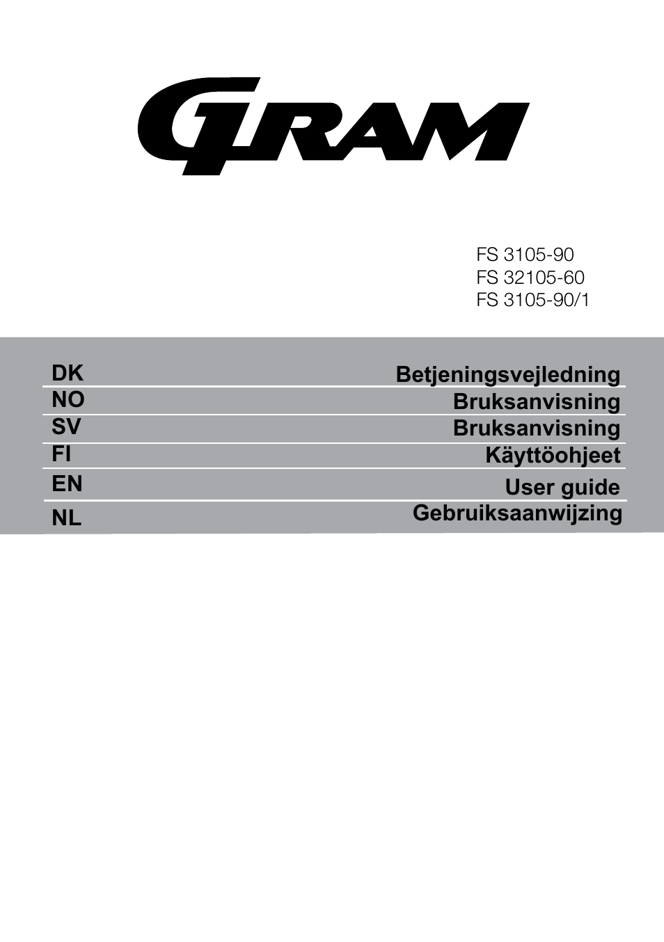 GRAM FS 3105-90/1 User Manual | 105 pages