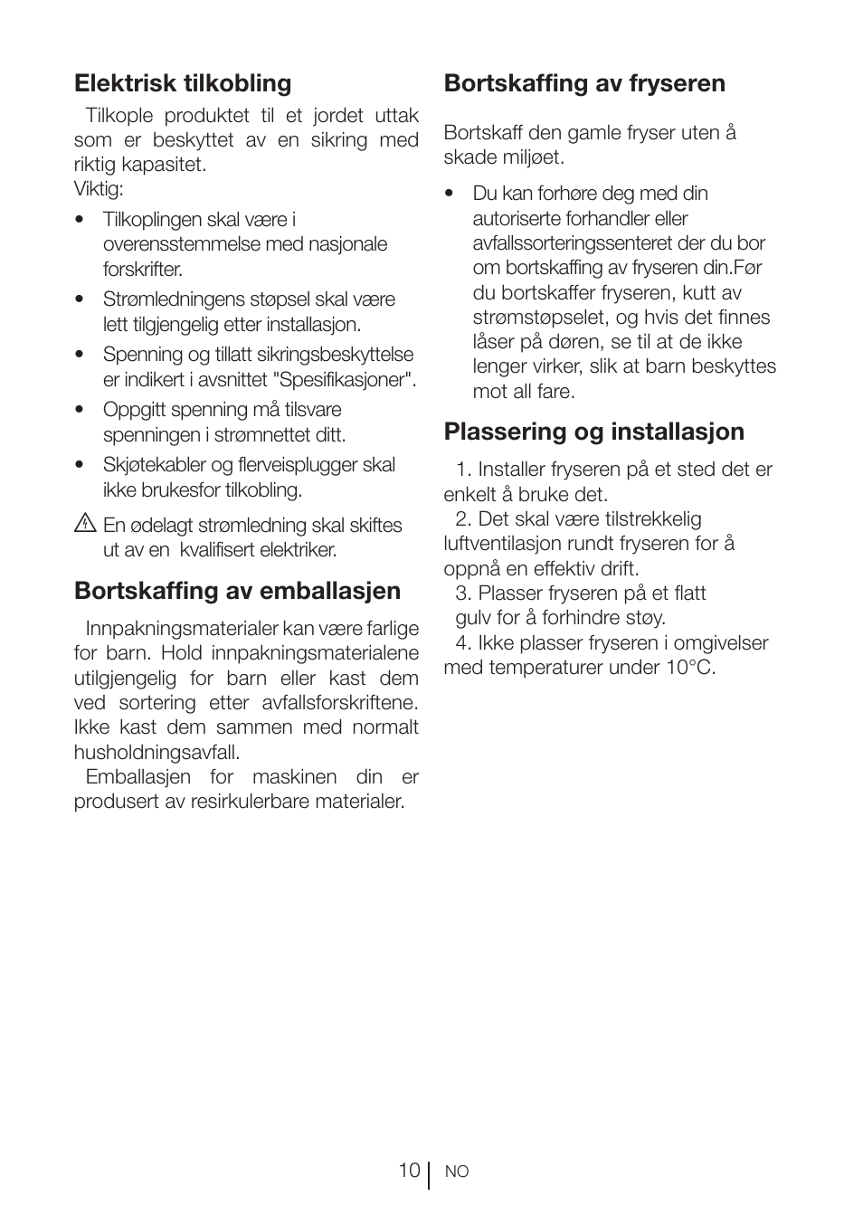 Elektrisk tilkobling, Bortskaffing av emballasjen, Bortskaffing av fryseren | Plassering og installasjon | GRAM FS 3105-90/1 User Manual | Page 30 / 105