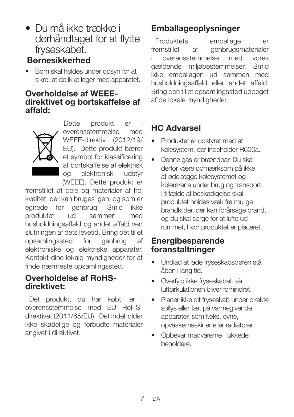 Fryseskabet, Børnesikkerhed, Overholdelse af rohs- direktivet | Emballageoplysninger, Hc advarsel, Energibesparende foranstaltninger | GRAM FS 3105-90/1 User Manual | Page 8 / 105
