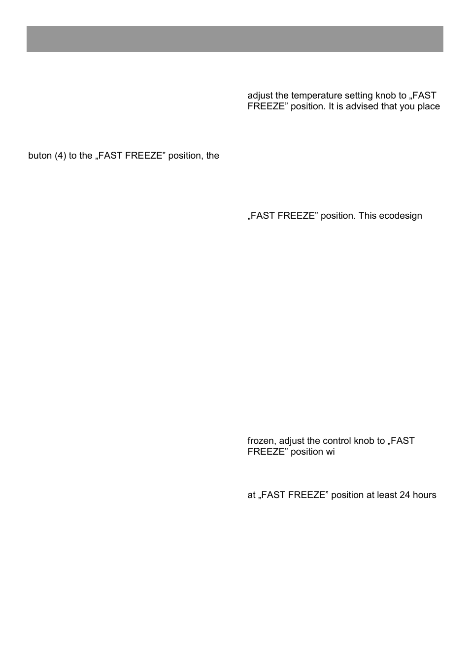 User guide, Freezer control panel, Fast freeze function | Storing frozen food, Freezing fresh food | GRAM FS 3125-90/1 User Manual | Page 11 / 52