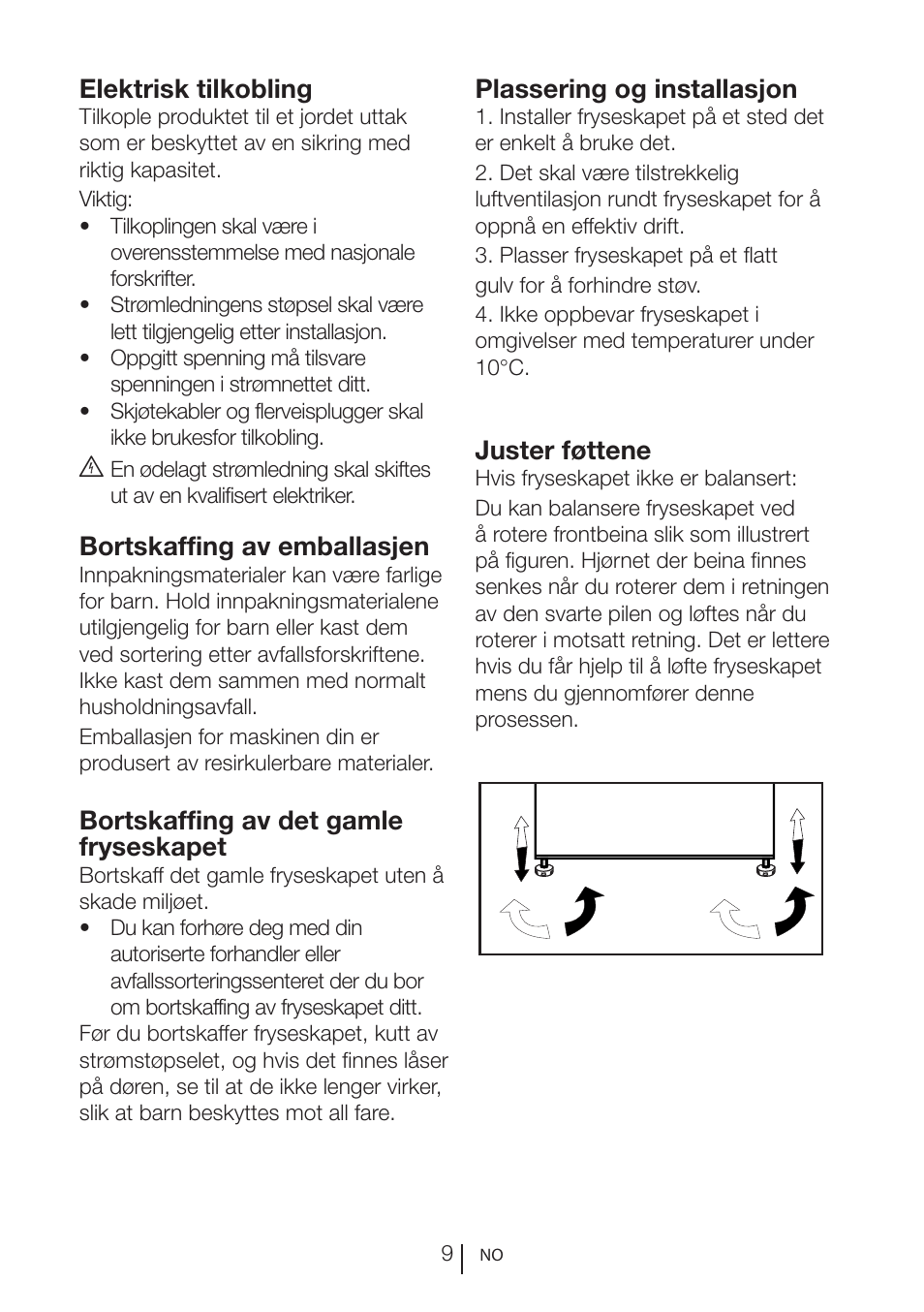 Juster føttene, Elektrisk tilkobling, Bortskaffing av emballasjen | Bortskaffing av det gamle fryseskapet, Plassering og installasjon | GRAM FS 3215-93/1 User Manual | Page 24 / 75