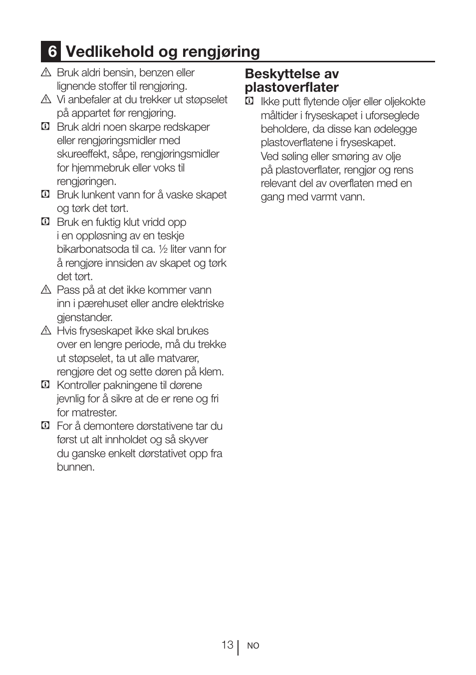 6vedlikehold og rengjøring, Beskyttelse av plastoverflater | GRAM FS 3215-93/1 User Manual | Page 28 / 75
