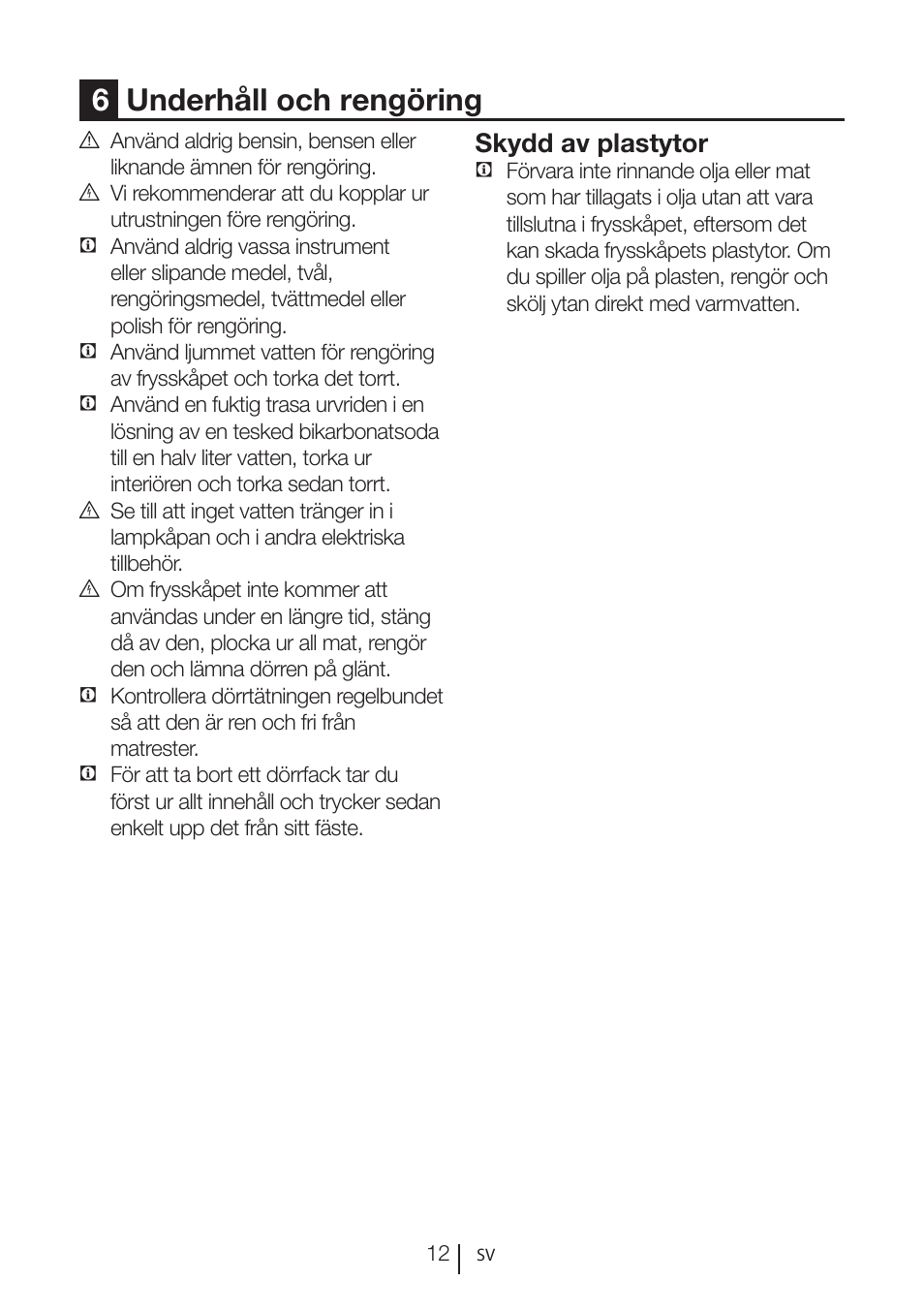 6underhåll och rengöring, Skydd av plastytor | GRAM FS 3215-93/1 User Manual | Page 42 / 75