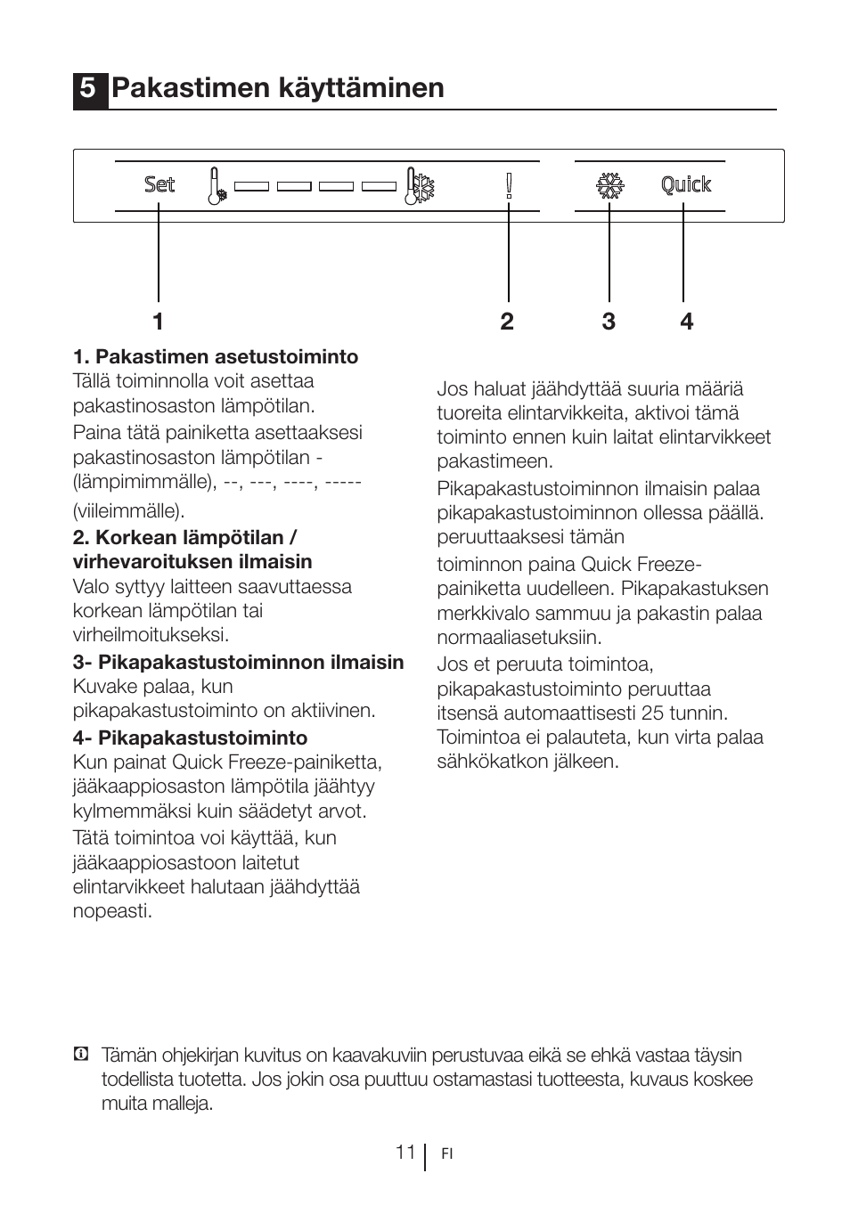 5pakastimen käyttäminen | GRAM FS 3215-93/1 User Manual | Page 55 / 75