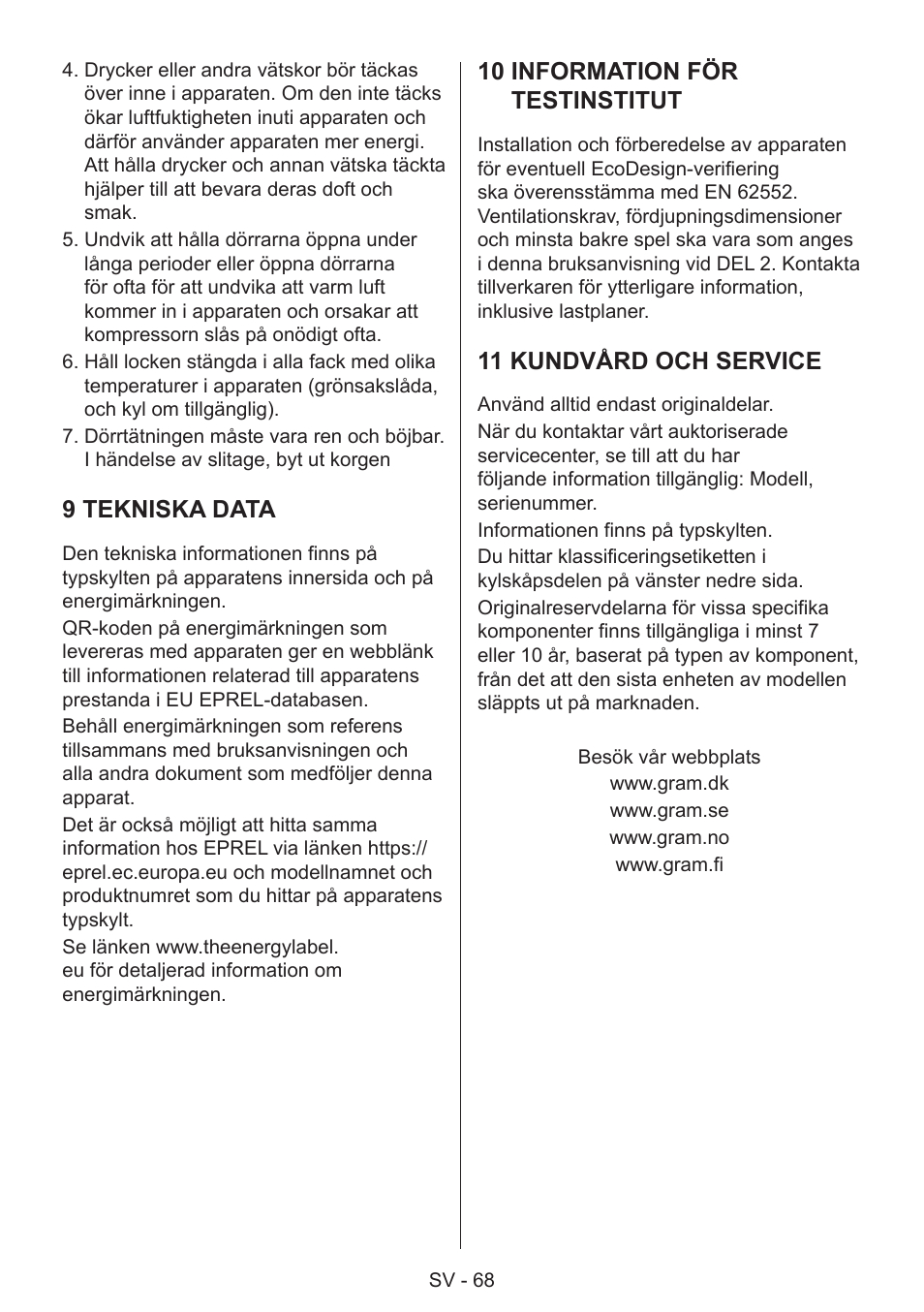 9 tekniska data, 10 information för testinstitut, 11 kundvård och service | GRAM 49SF 4186 F User Manual | Page 69 / 116