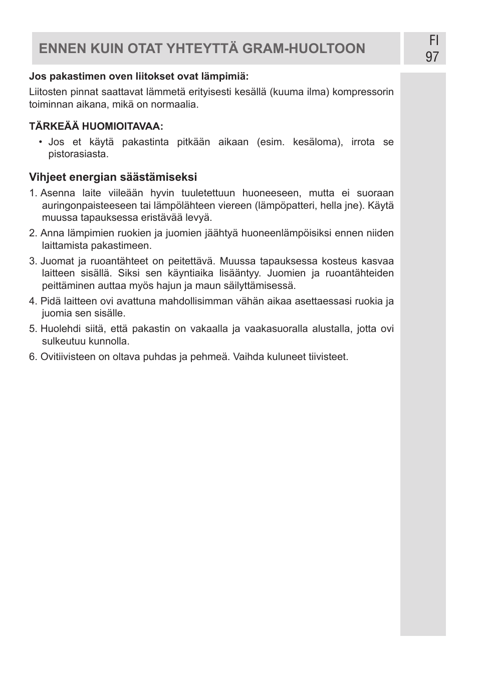 Fi 97, Ennen kuin otat yhteyttä gram-huoltoon | GRAM FSI 401754 N/1 User Manual | Page 97 / 123