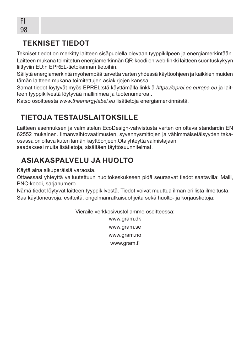 Fi 98 tekniset tiedot, Tietoja testauslaitoksille, Asiakaspalvelu ja huolto | GRAM FSI 401754 N/1 User Manual | Page 98 / 123