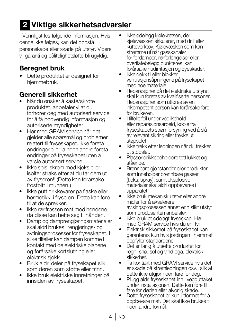 2viktige sikkerhetsadvarsler, Beregnet bruk, Generell sikkerhet | GRAM FSI 3225-94 N/1 User Manual | Page 16 / 64