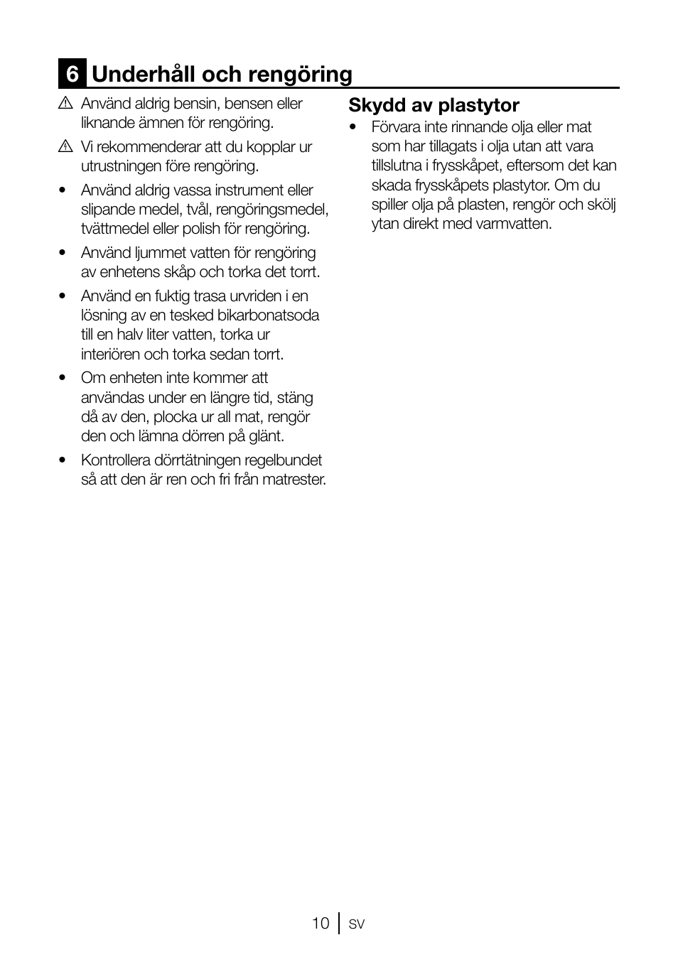 6underhåll och rengöring, Skydd av plastytor | GRAM FSI 3225-94 N/1 User Manual | Page 34 / 64
