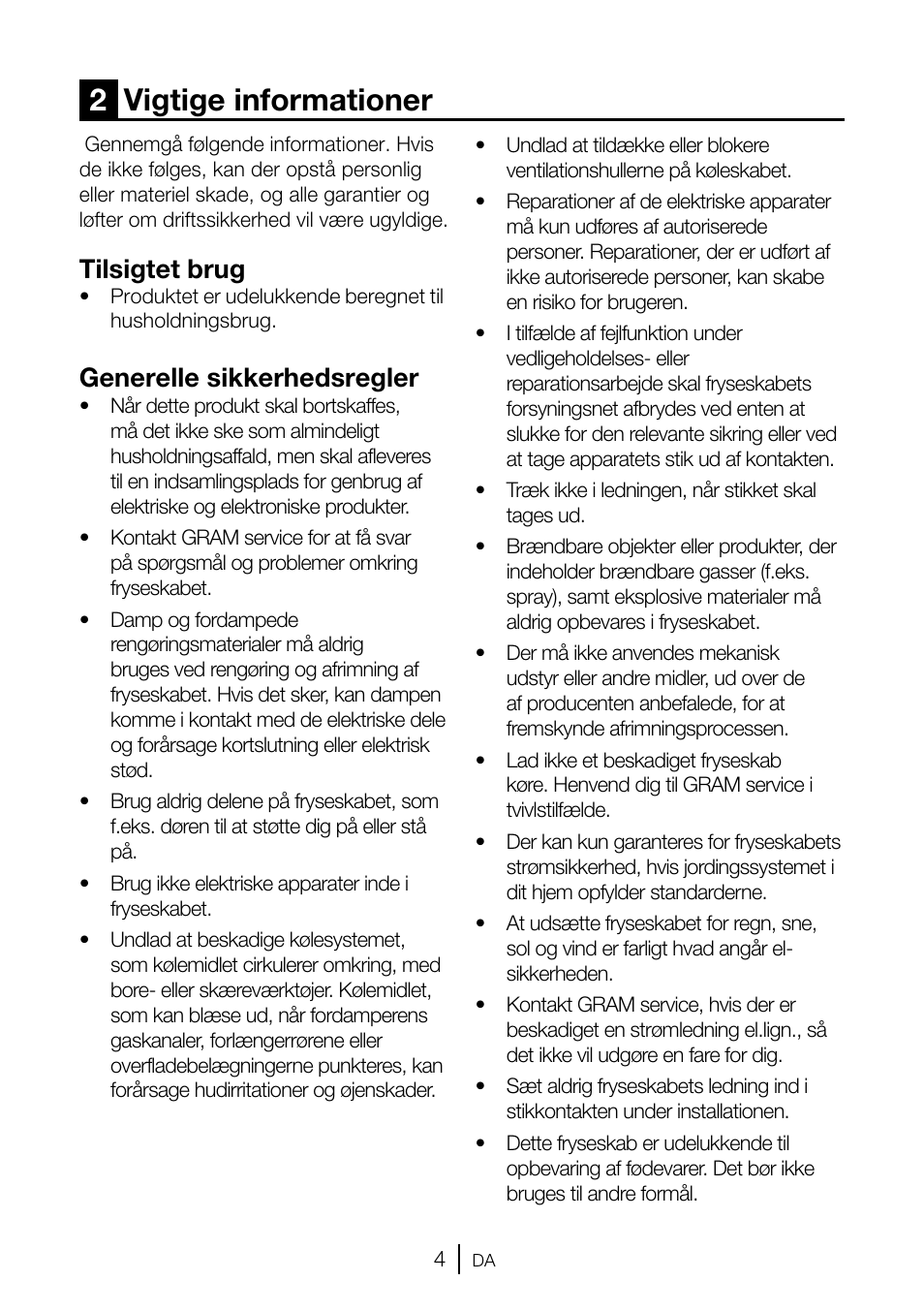 2vigtige informationer, Tilsigtet brug, Generelle sikkerhedsregler | GRAM FSI 3225-94 N/1 User Manual | Page 5 / 64