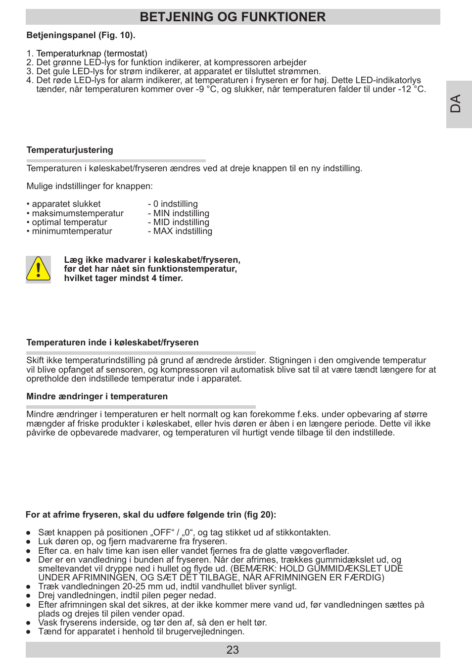 Betjening og funktioner | GRAM FB 3413-90/1 User Manual | Page 23 / 68