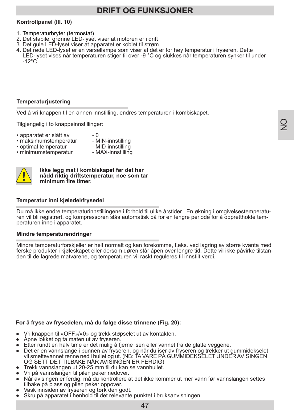 Drift og funksjoner | GRAM FB 3413-90/1 User Manual | Page 47 / 68