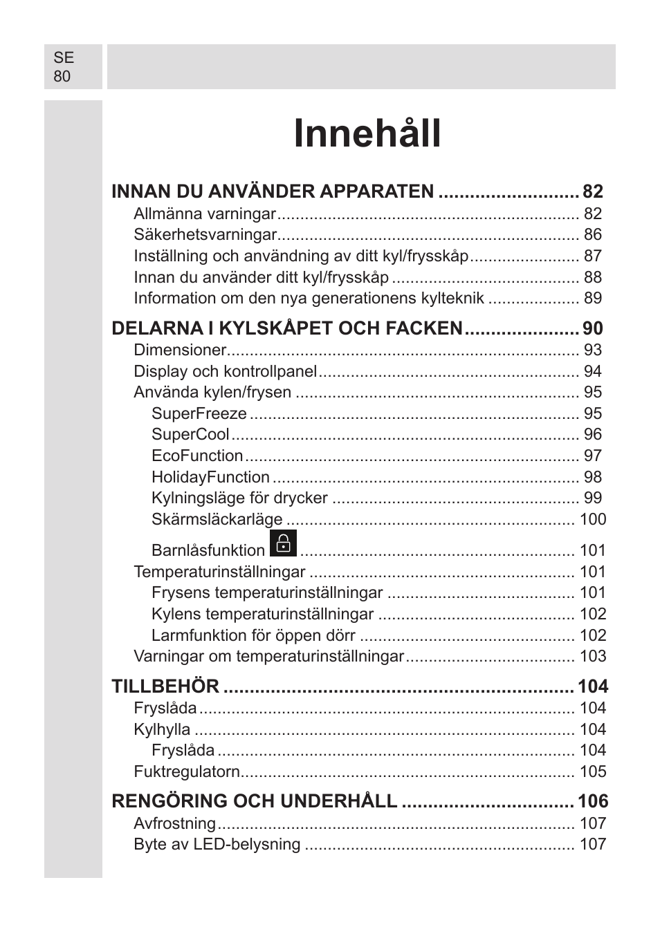 Innehåll | GRAM KF 482064 FN/1 User Manual | Page 81 / 124
